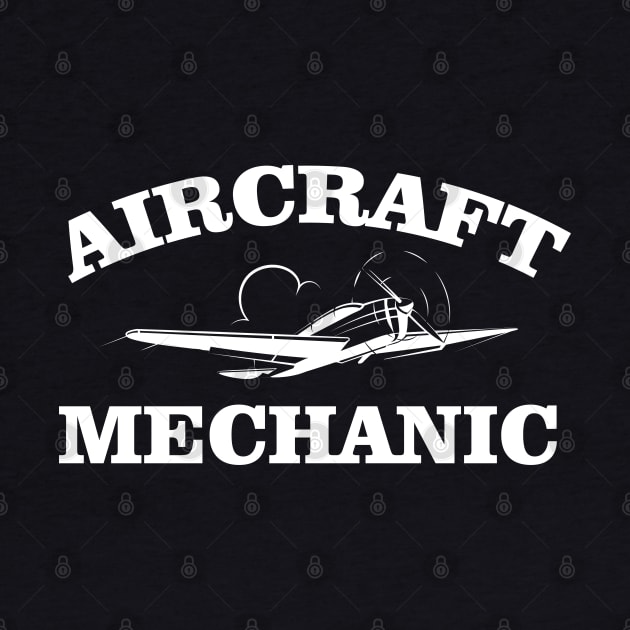 Aircraft Mechanic T Shirt - Aircraft Mechanic Gift by chidadesign